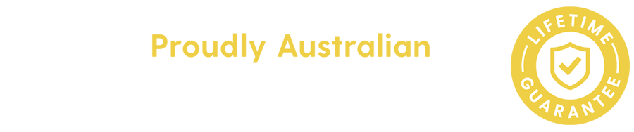 Australian Owned & Guaranteed